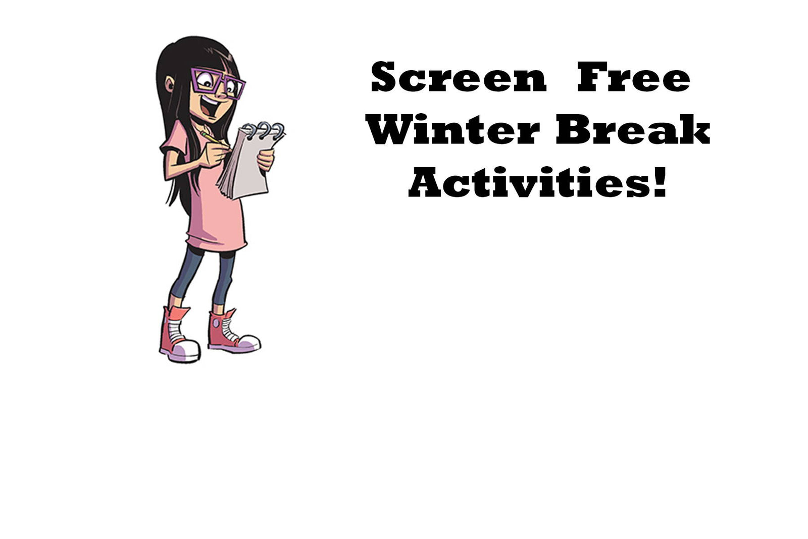 Winter Break Activities